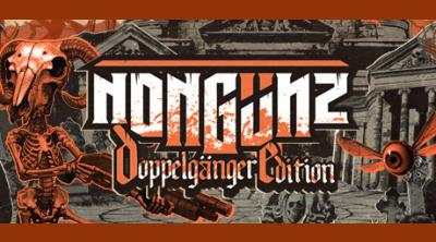 Logo von Nongunz: Doppelganger Edition