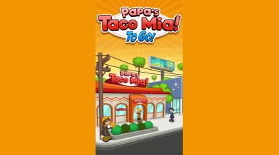 Screenshot of Papa's Taco Mia To Go!