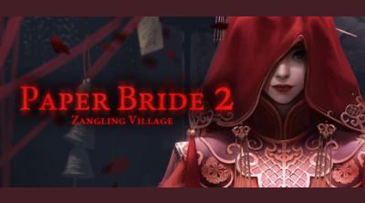 Logo of Paper Bride 2 Zangling Village