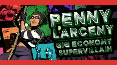 Logo of Penny Larceny: Gig Economy Supervillain