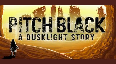 Logo of Pitch Black: A Dusklight Story - Episode One