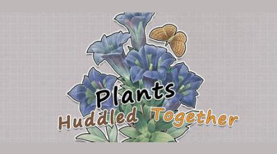 Logo von Plants Huddled Together
