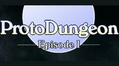 Logo of ProtoDungeon: Episode I