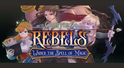 Logo of Rebels - Under the Spell of Magic Chapter 2