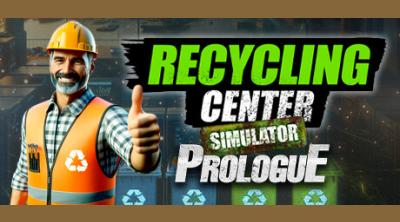 Logo von Recycling Center Simulator: Prologue