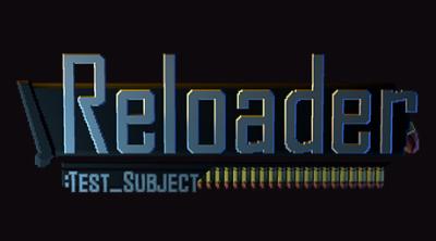 Logo of Reloader: test subject