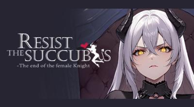 Logo of Resist the succubusaThe end of the female Knight