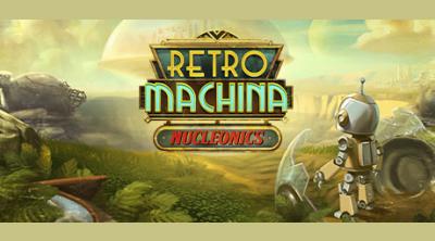 Logo de Retro Machina: Nucleonics