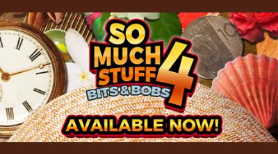 Logo of So Much Stuff 4: Bits & Bobs