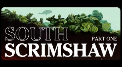 Logo of South Scrimshaw, Part One