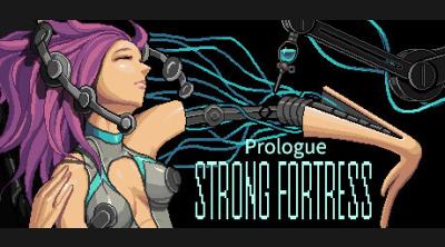 Logo von STRONG FORTRESS: Prologue