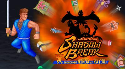 Logo of Super Shadow Break: Showdown! NINJA VS The Three KAIJUs