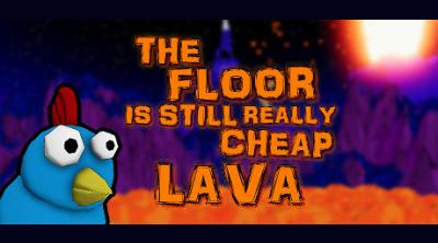 Logo of The Floor Is Still Really Cheap Lava