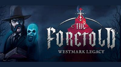 Logo von The Foretold: Westmark Legacy