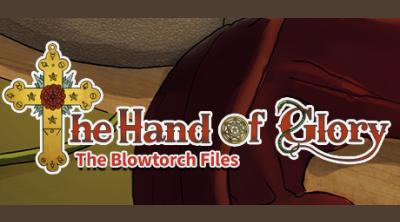 Logo of The Hand of Glory - The Blowtorch Files