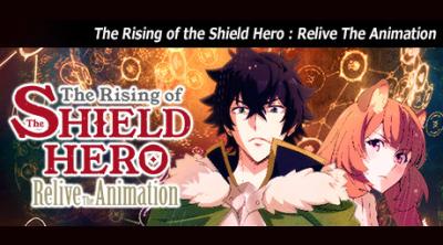 Logo of The Rising of the Shield Hero: Relive The Animation