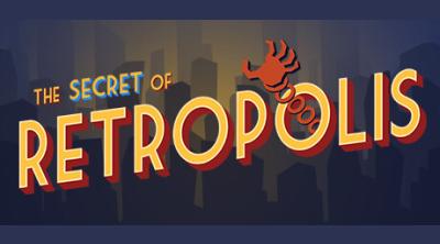 Logo of The Secret of Retropolis