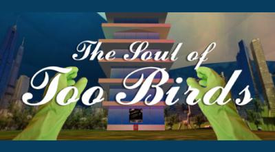 Logo of THE SOUL OF TOO BIRDS GAME