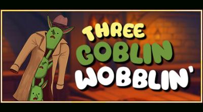 Logo of Three Goblin Wobblin'