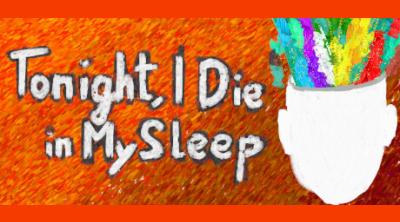 Logo of Tonight, I Die in My Sleep