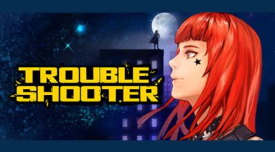 Logo of TROUBLESHOOTER: Abandoned Children