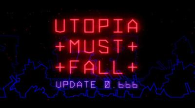 Logo of Utopia Must Fall