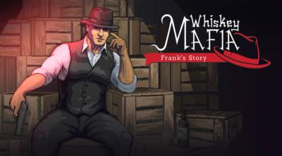 Logo of Whiskey Mafia: Frank's Story