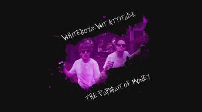 Logo of Whiteboyz Wit Attitude: The Pursuit of Money