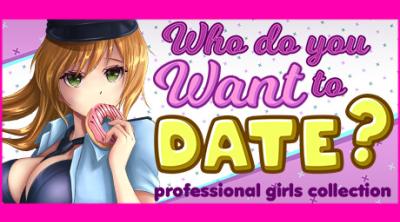Logo von Who do you want to date? professional girls Nollection