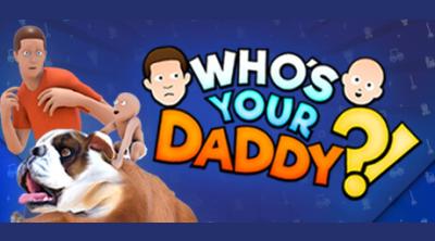 Logo of Who's Your Daddy?!