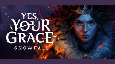 Logo von Yes, Your Grace 2: Snowfall