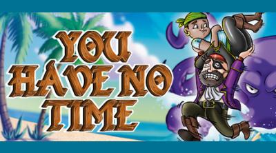 Logo of You Have No Time
