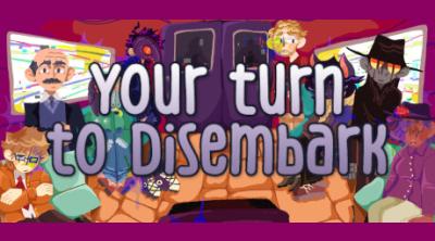 Logo of Your Turn to Disembark